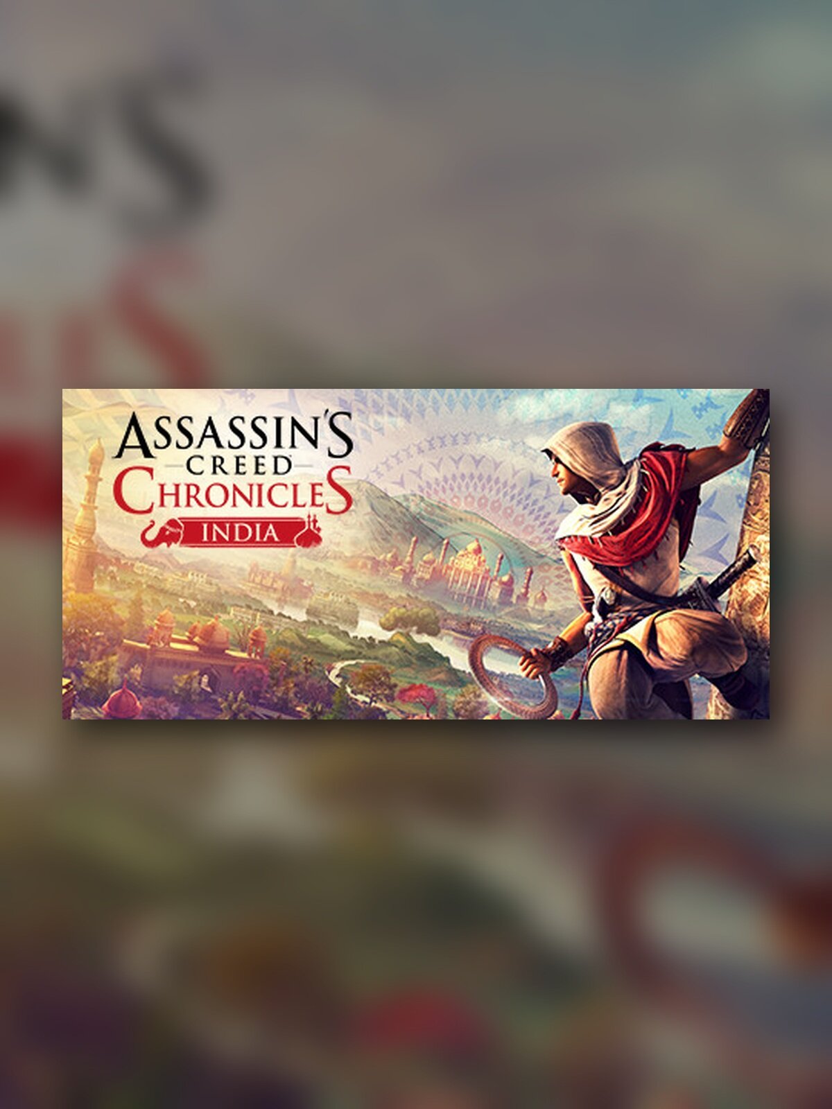 Игра Assassin’s Creed® Chronicles: India Steam Gift |PC/ПК| регион Индонезия | Подарок Стим