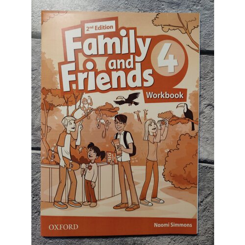 Family and Friends (2nd edition) Work Book 4