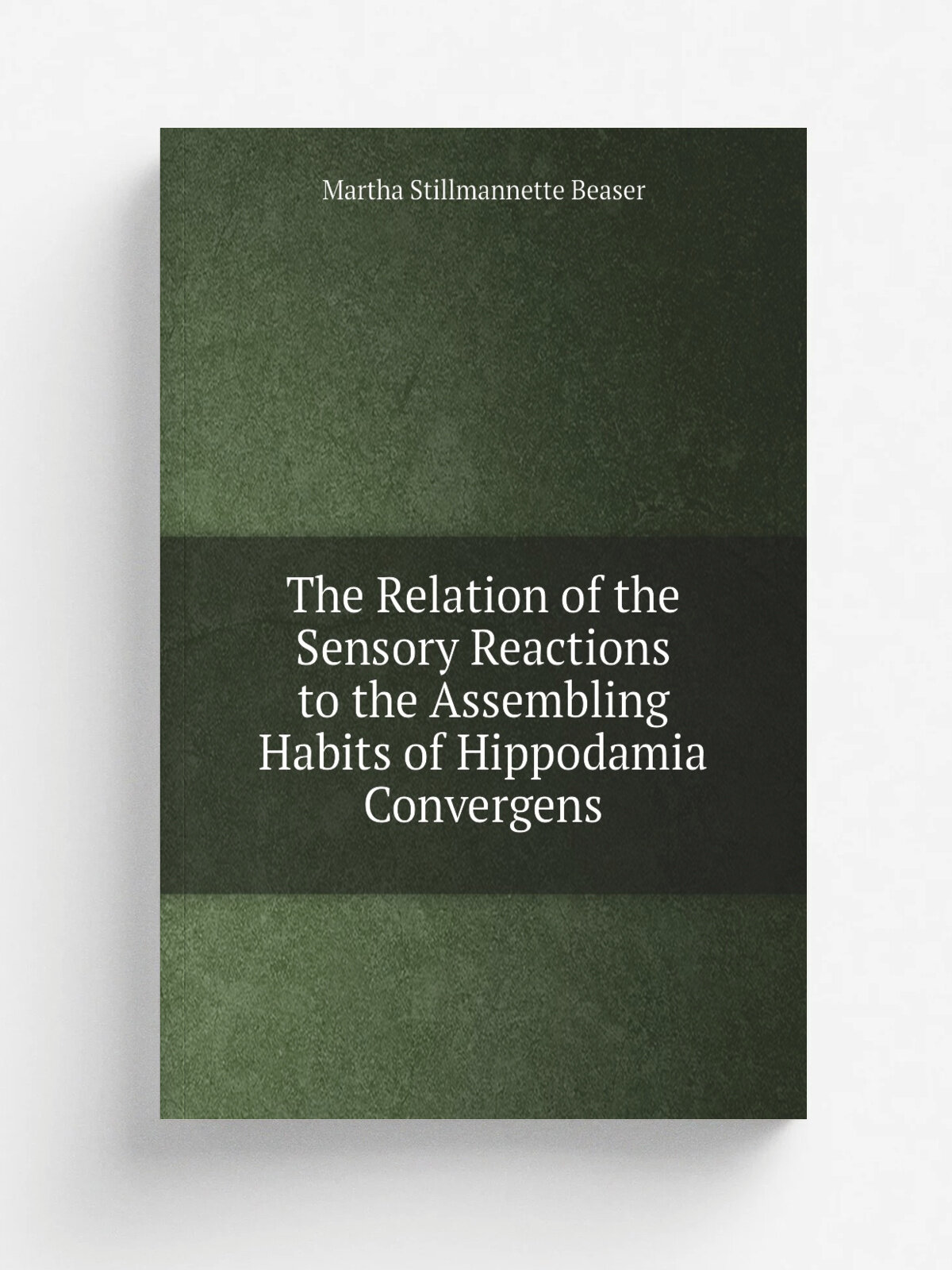 The Relation of the Sensory Reactions to the Assembling Habits of Hippodamia Convergens | Martha Stillmannette Beaser | Репринт