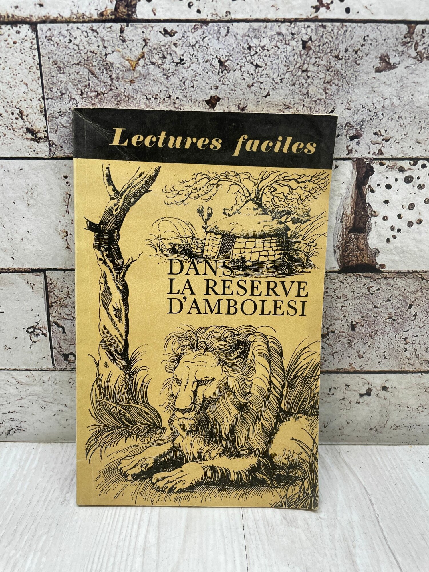 Кессель. Ж Dans la reserve dAmbolesi. В заповеднике Амболези. Высшая школа 1984г