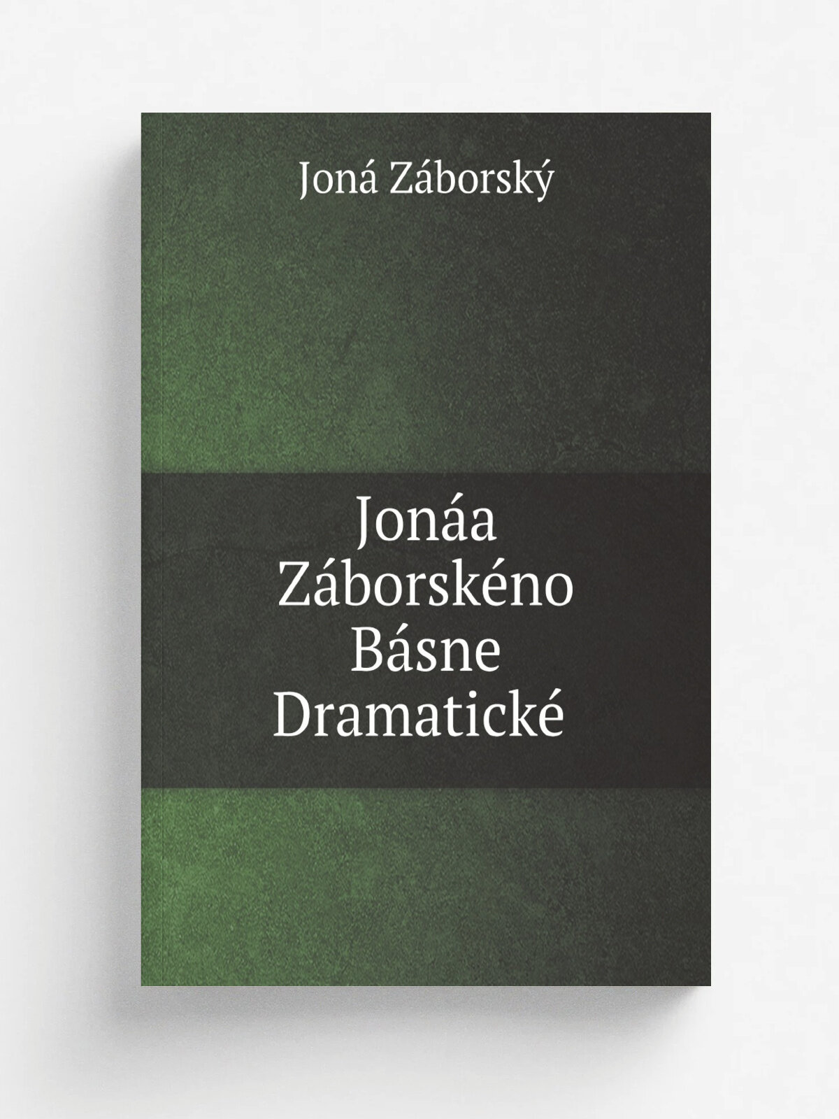 Jon.a Z.borsk.no B.sne Dramatick. (Slovak Edition)