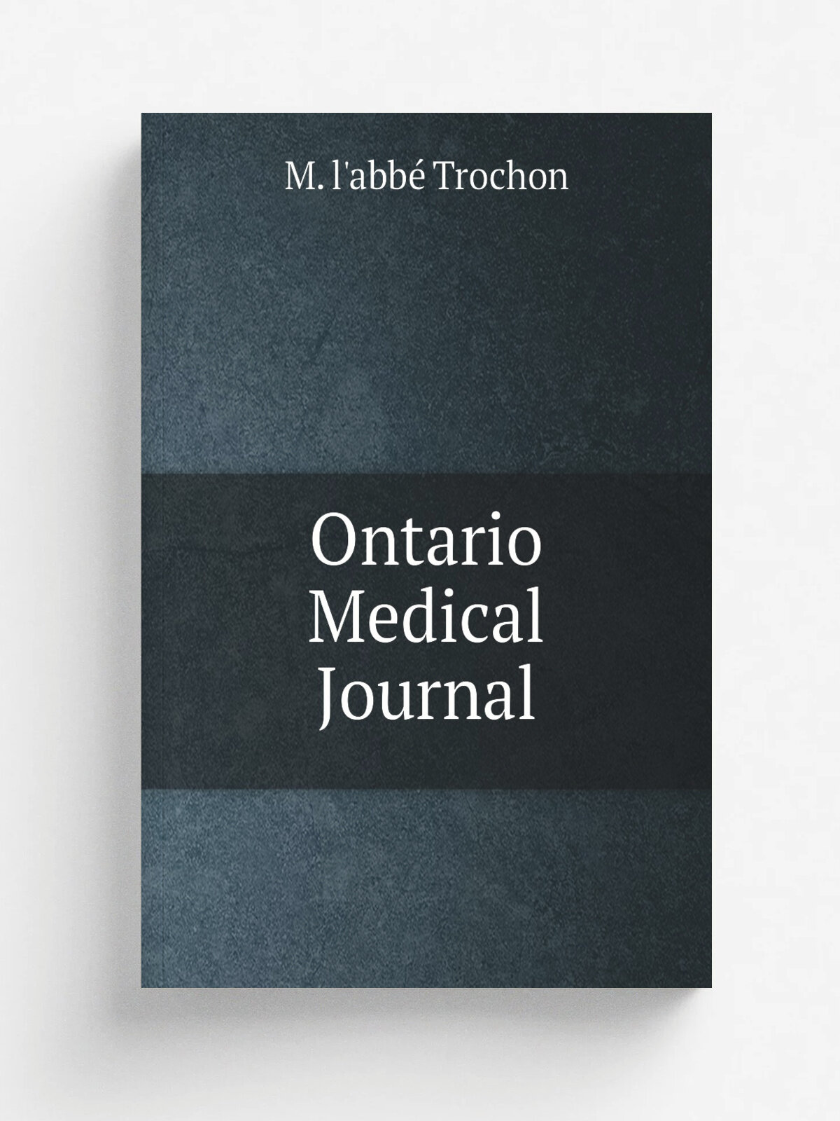 Ontario Medical Journal