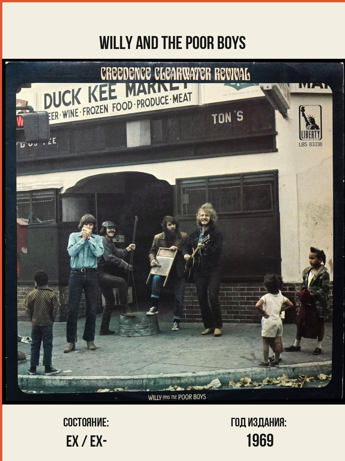 Виниловая пластинка Liberty Creedence Clearwater Revival – Willy And The Poor Boys
