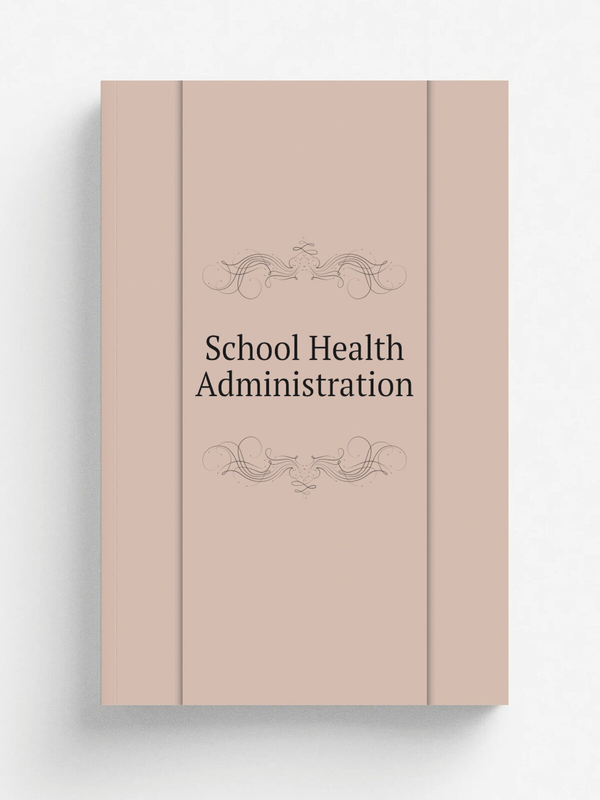 School Health Administration