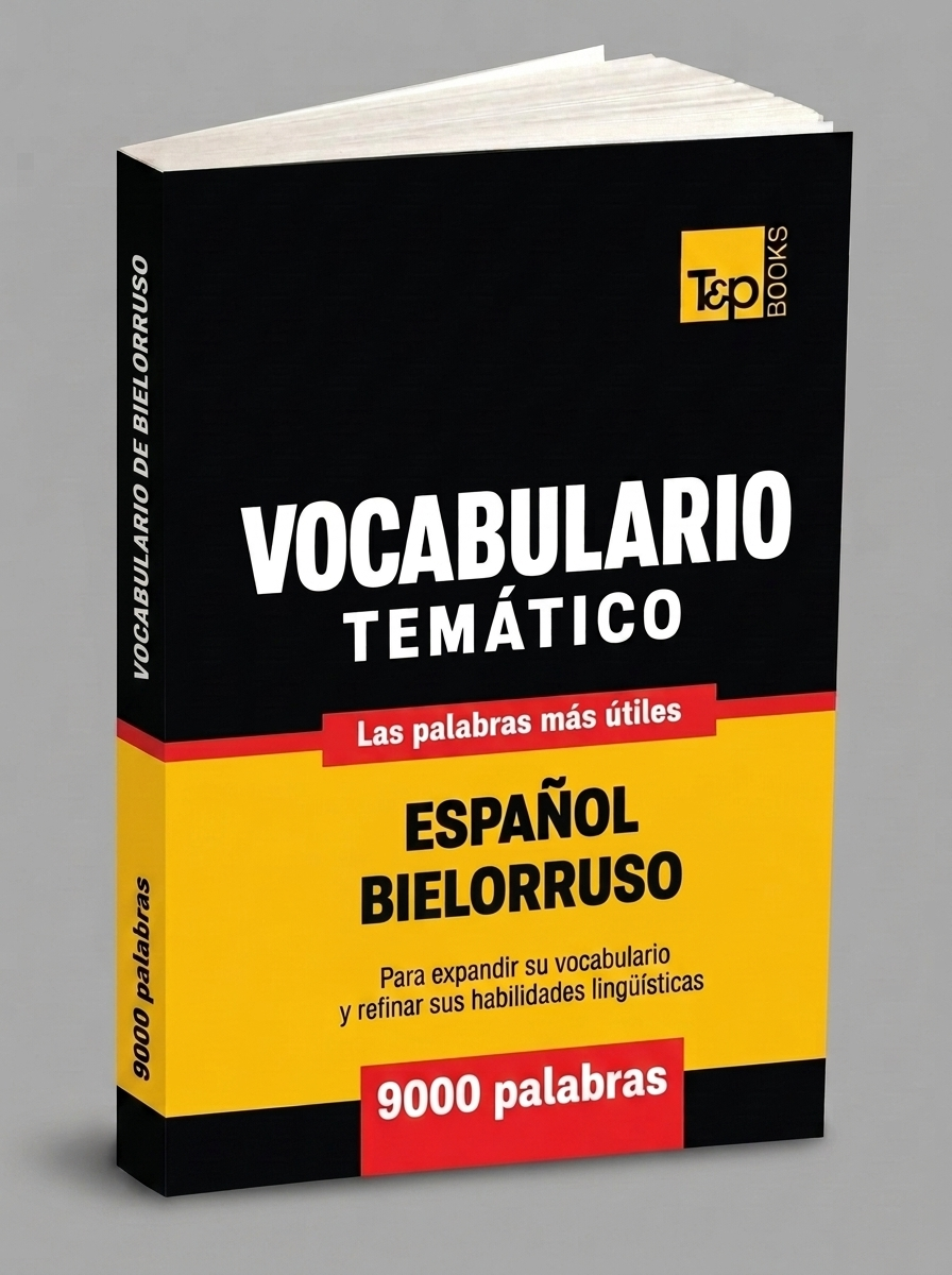 Vocabulario Espanol-Bielorruso - 9000 palabras mas usadas