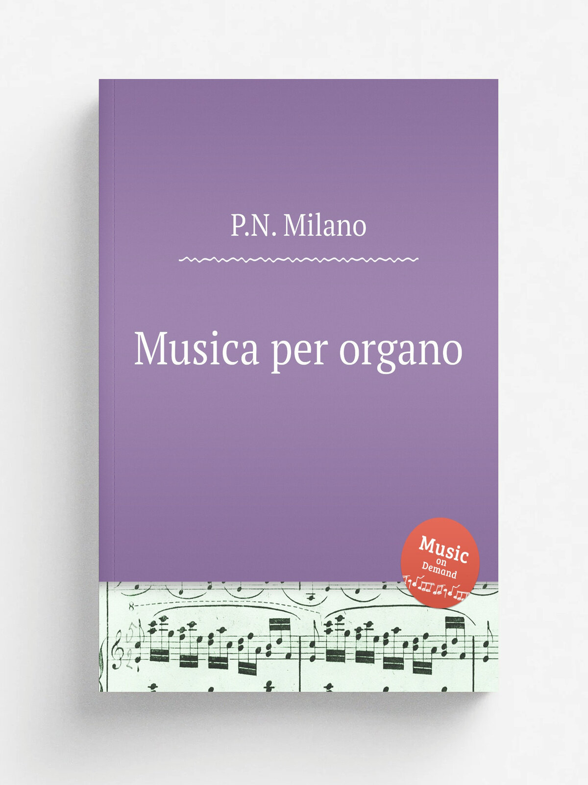 Musica per organo | P.N. Milano | Репринт