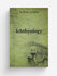 Ichthyology | Jardine William | 1852 | Edinburgh, etc, W.H. Lizars, etc. | Репри...