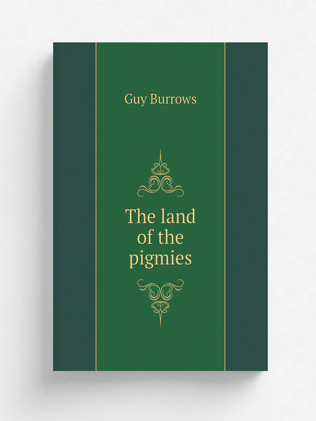 The land of the pigmies | Guy Burrows | Репринт