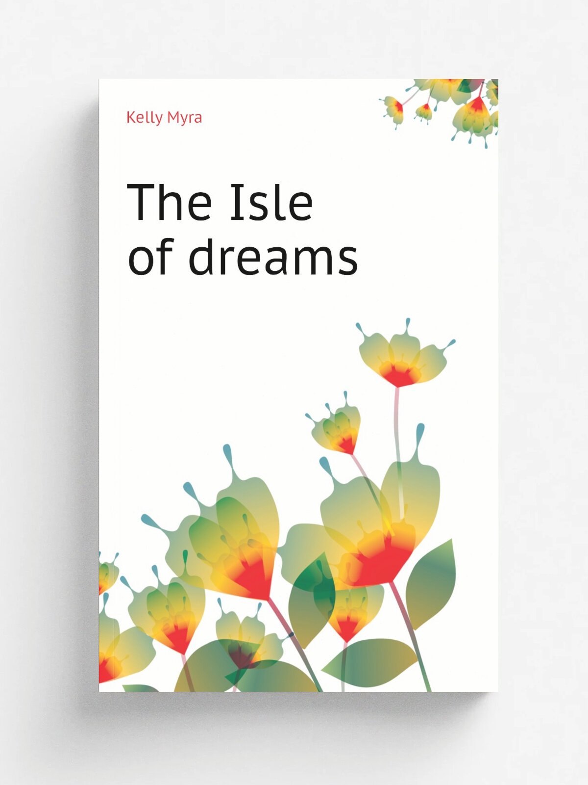 The Isle of dreams | Kelly Myra | Репринт