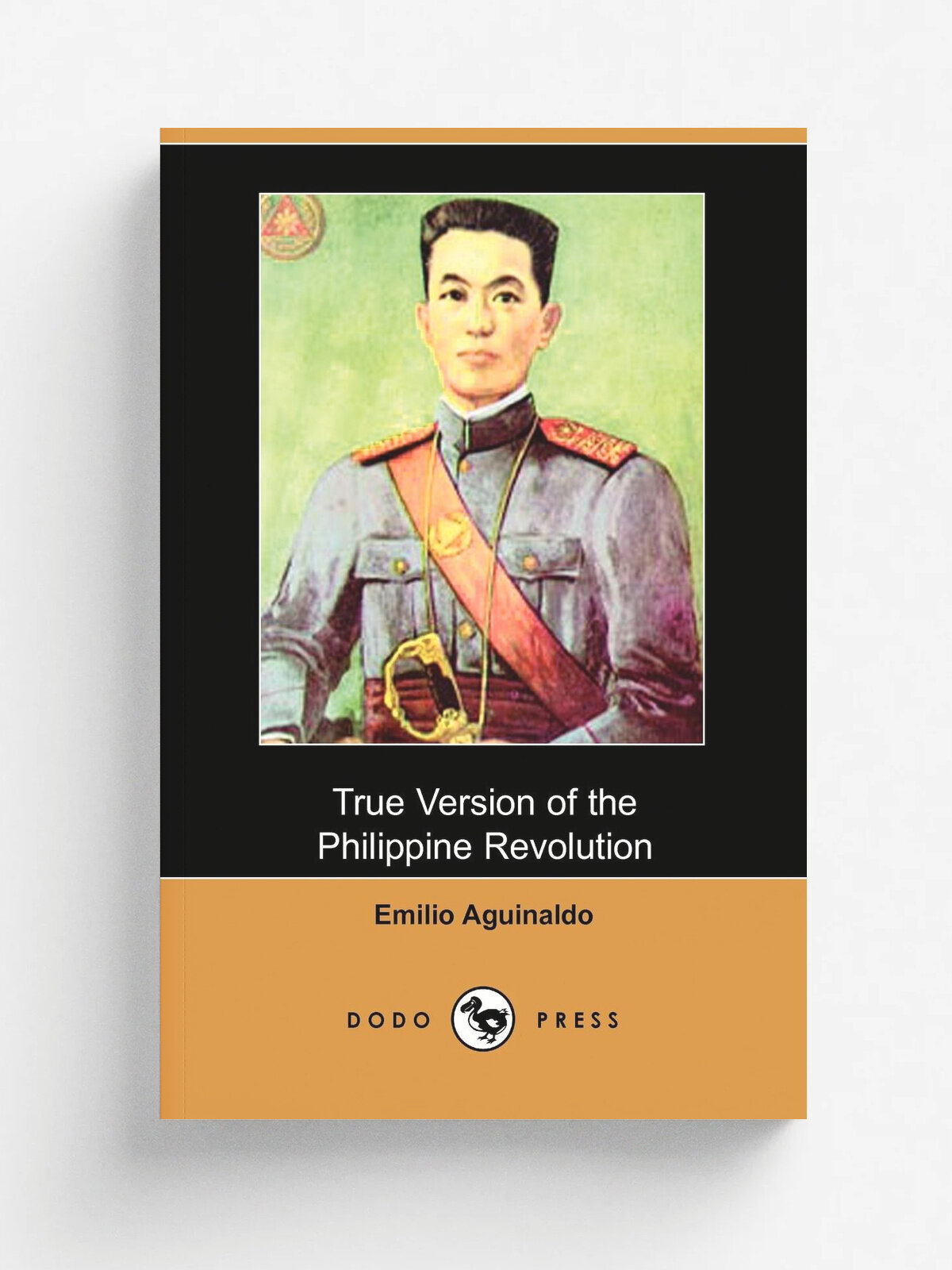 True Version of the Philippine Revolution