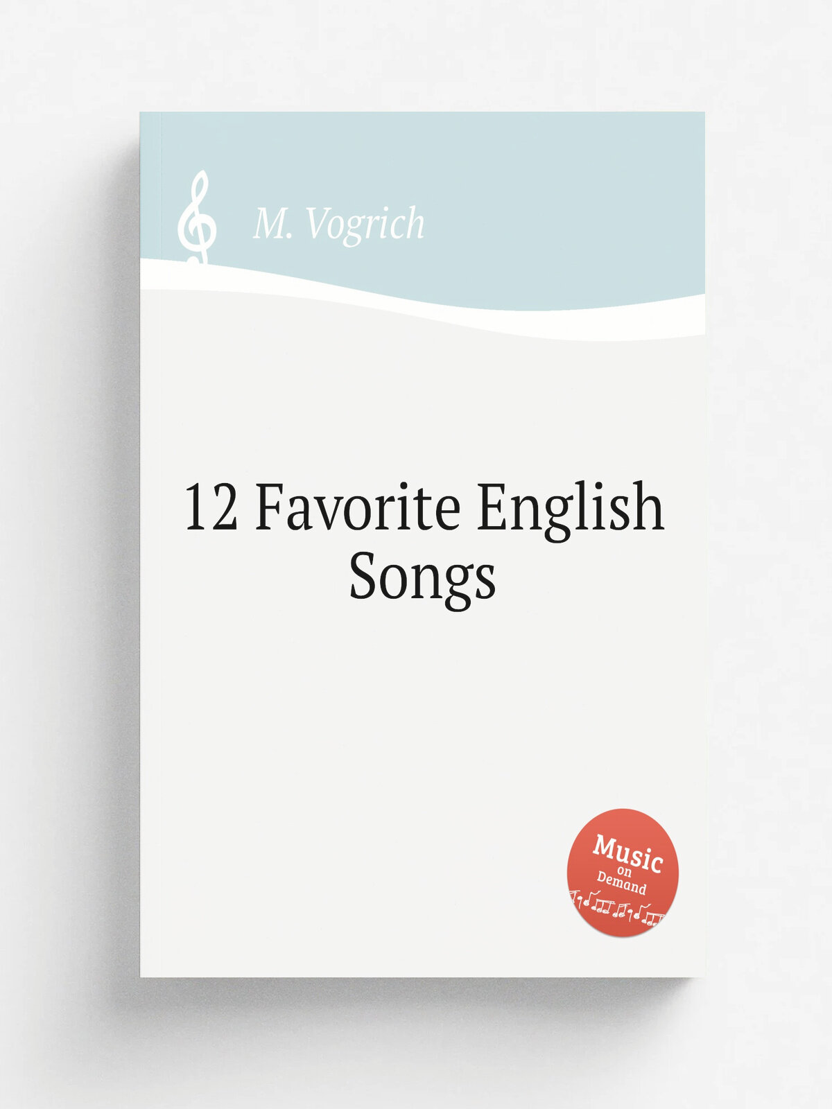 12 Favorite English Songs | M. Vogrich | Репринт
