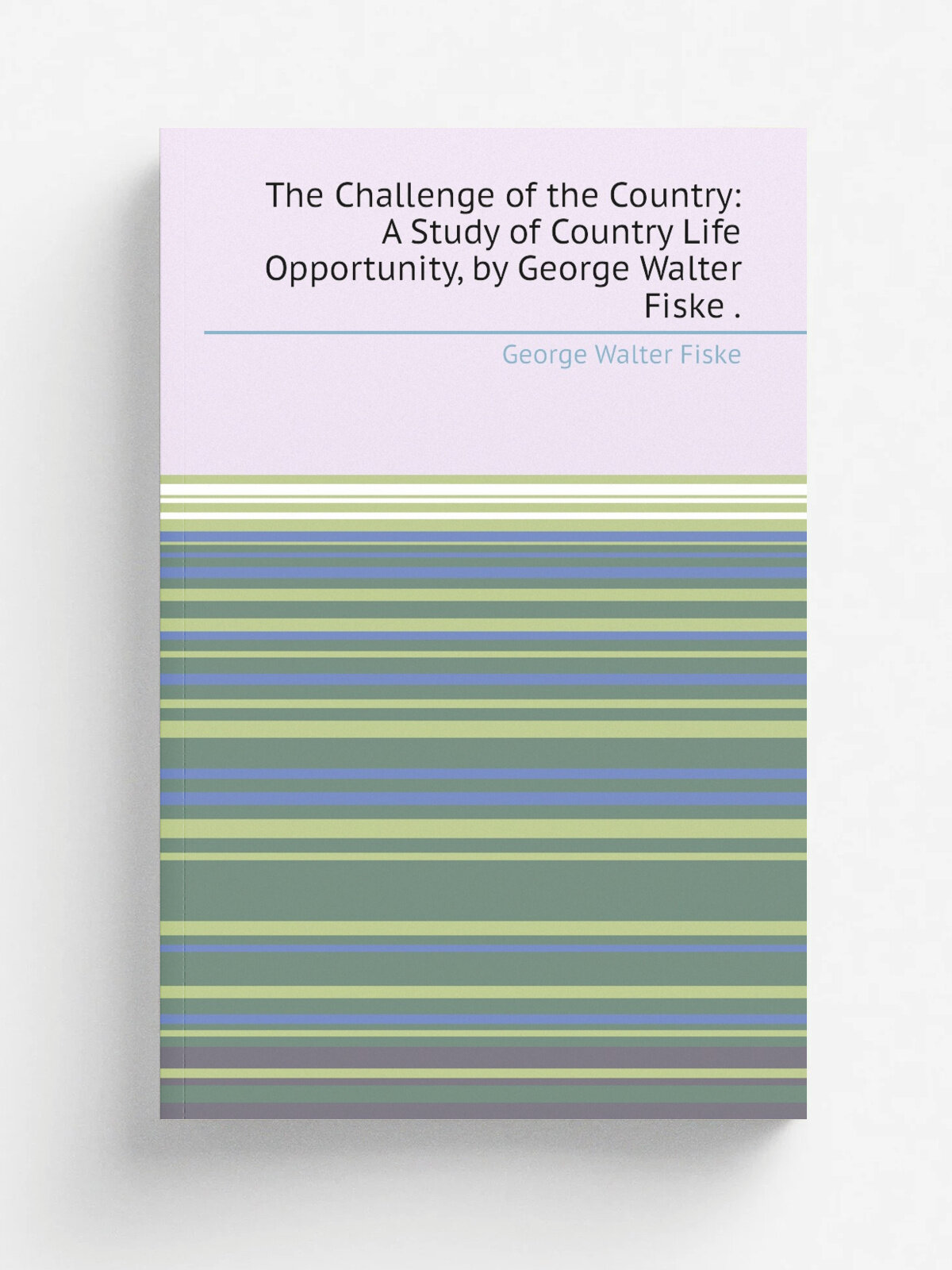 The Challenge of the Country: A Study of Country Life Opportunity, by George Walter Fiske . | George Walter Fiske | 1912 | Association Press | Репринт