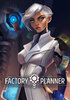 Factory Planner [STEAM / Россия, Весь мир]