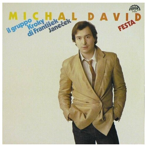 Michal David - Festa / Винтажная виниловая пластинка / LP / Винил виниловая пластинка michal david il gruppo kroky di franti ek jane ek festa lp