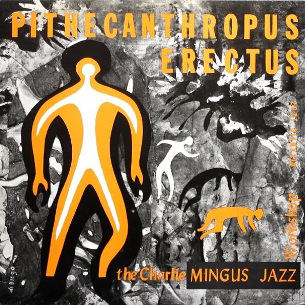 Винтажный винил The Charlie Mingus Jazz Workshop — Pithecanthropus Erectus (LP)
