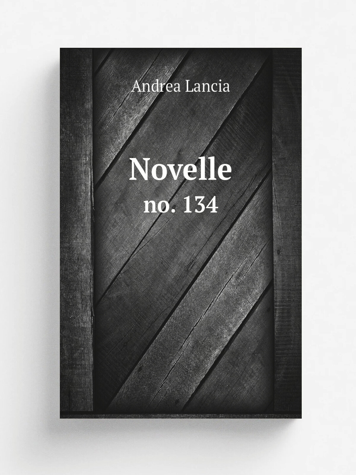 Novelle. no. 134 | Andrea Lancia | 1873 | Bologna, G. Romagnoli | Репринт