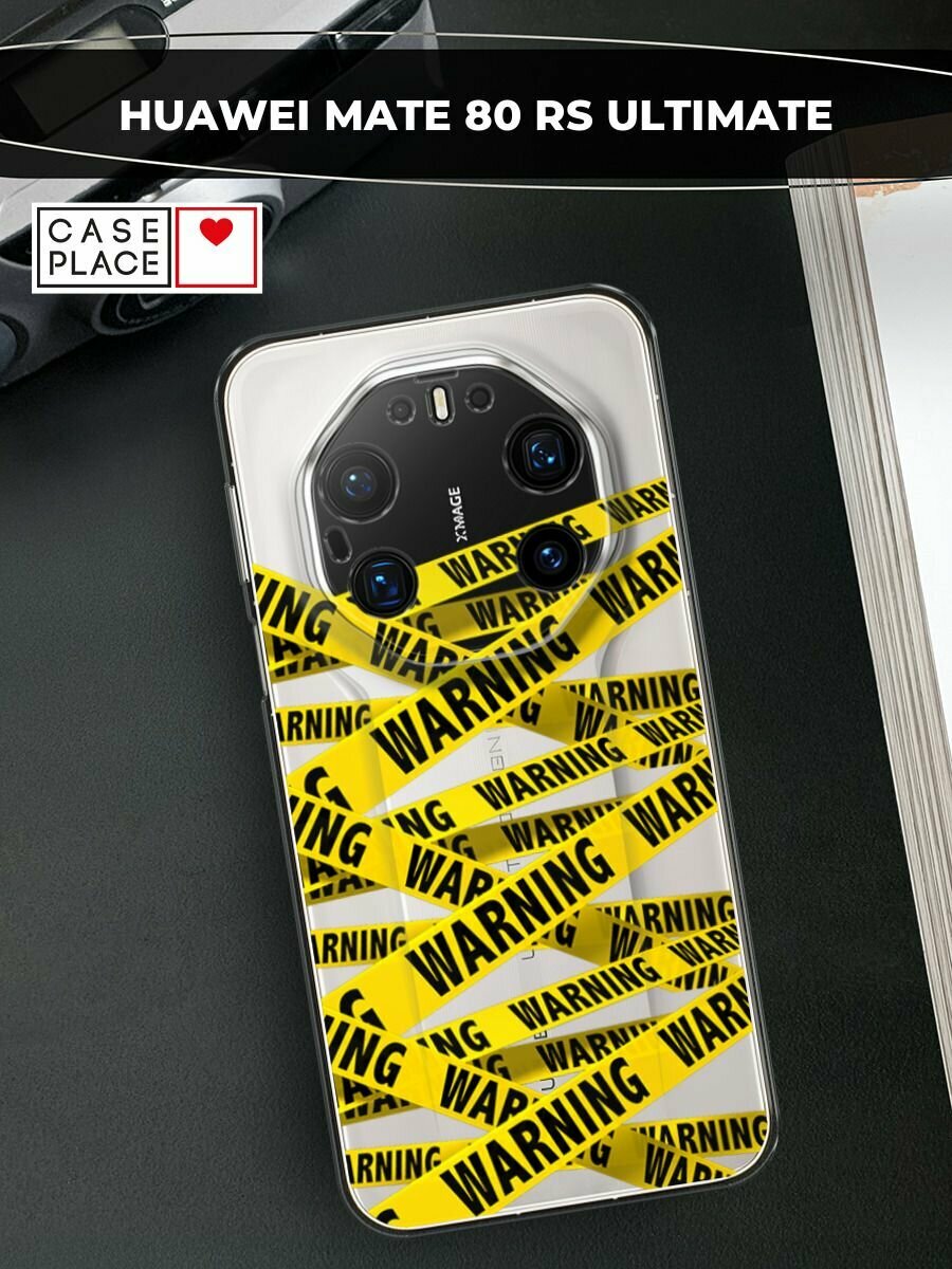 Чехол на Huawei Mate 80 RS Ultimate / Хуавей Мейт 80 РС Ультимейт с принтом Warning, прозрачный