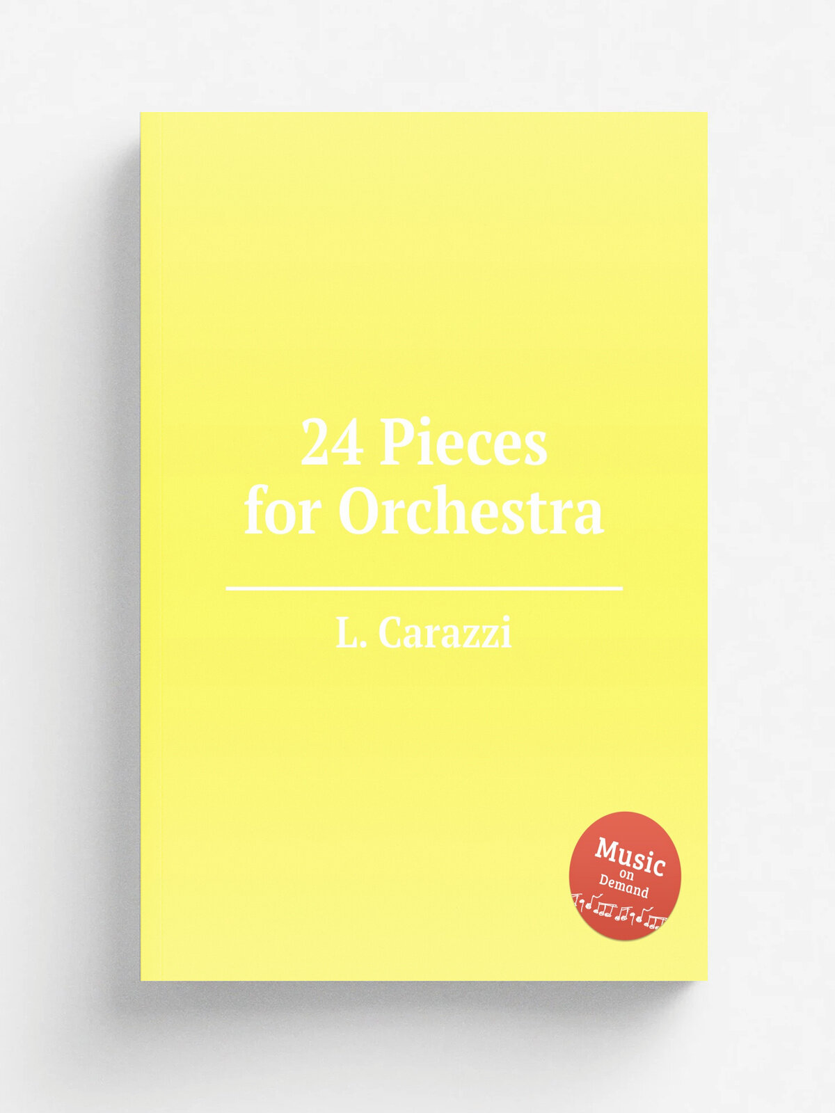 24 Pieces for Orchestra | L. Carazzi | Репринт