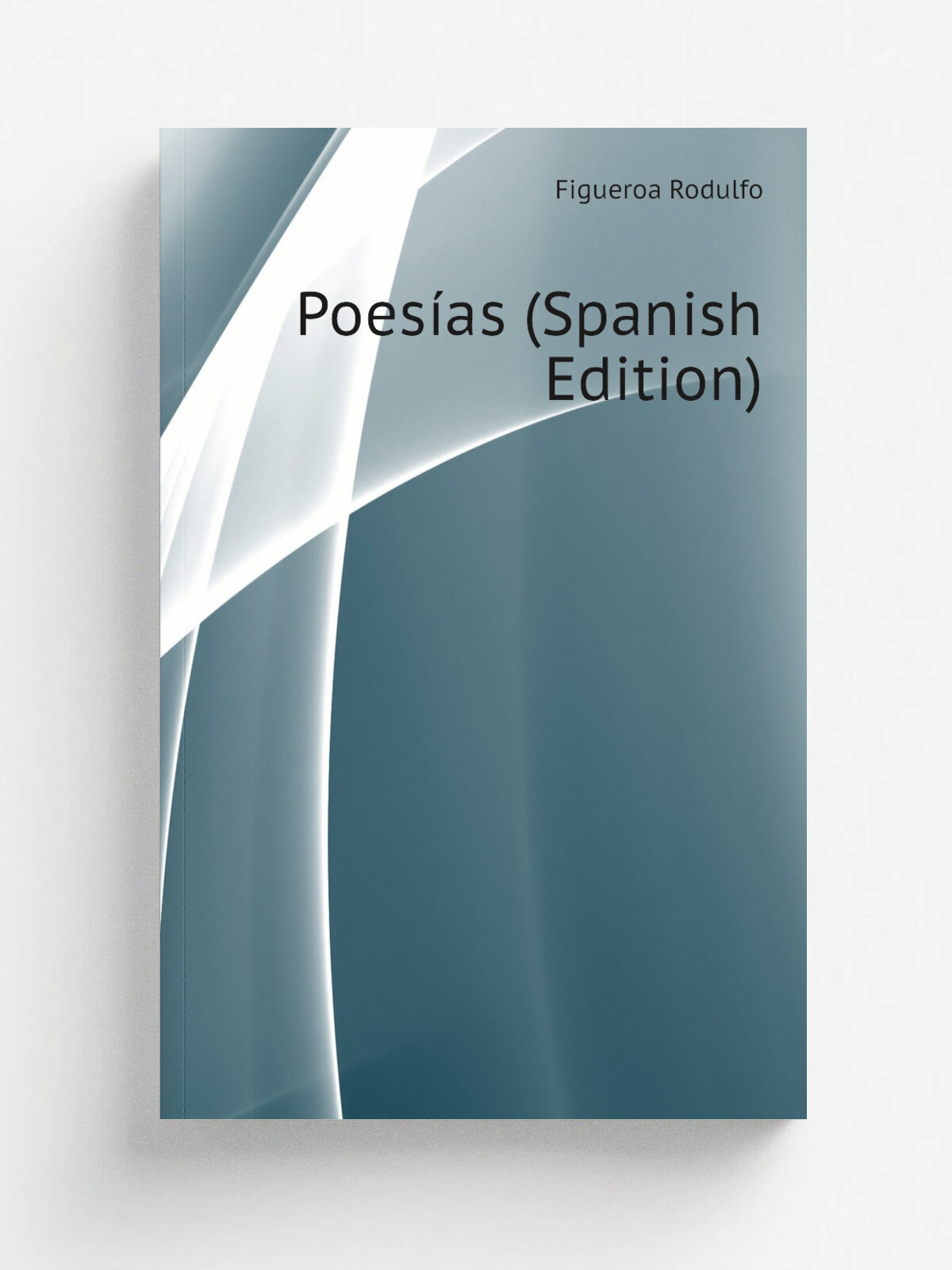 Poes.as (Spanish Edition) | Figueroa Rodulfo | Репринт