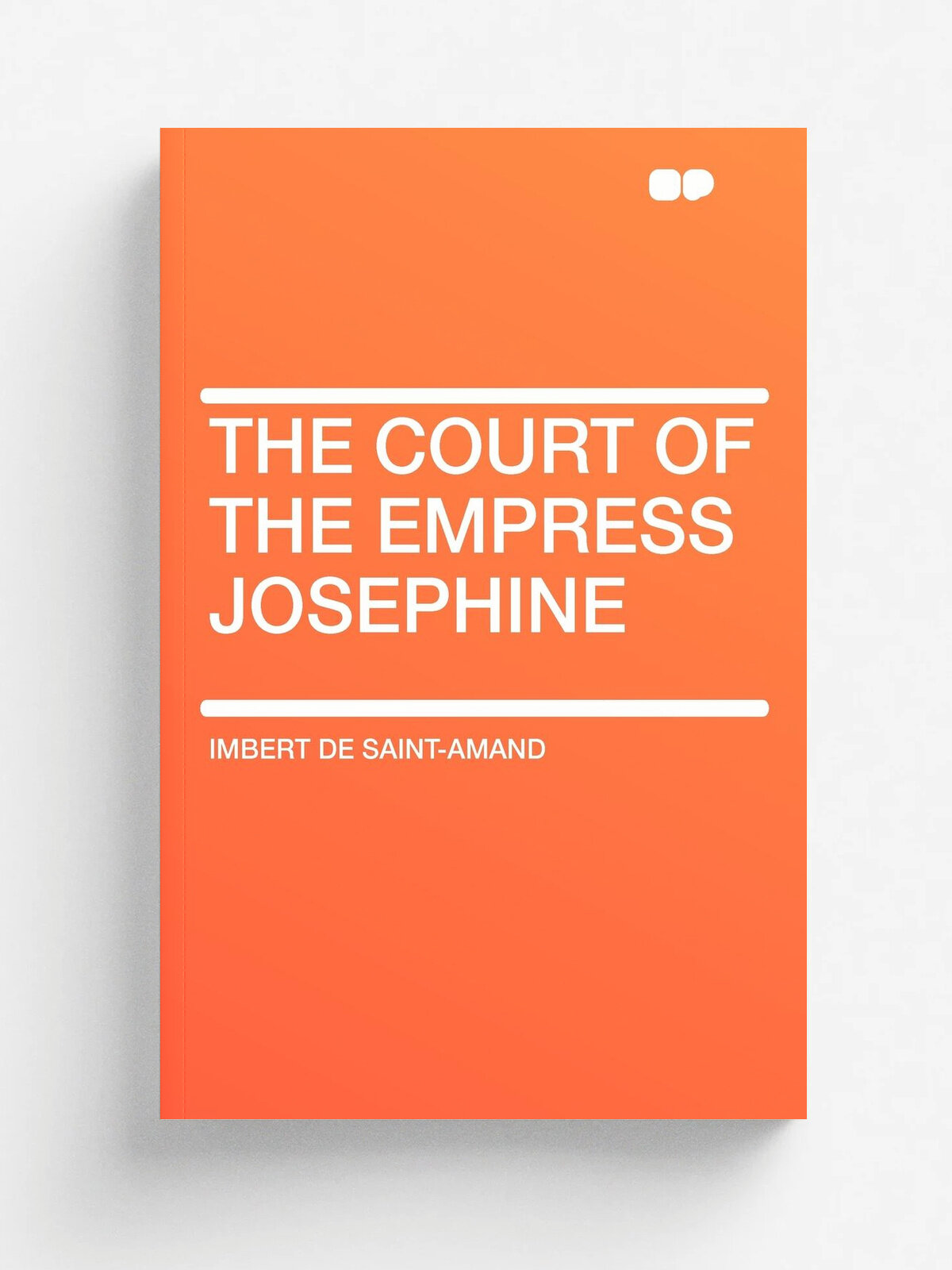 The Court of the Empress Josephine
