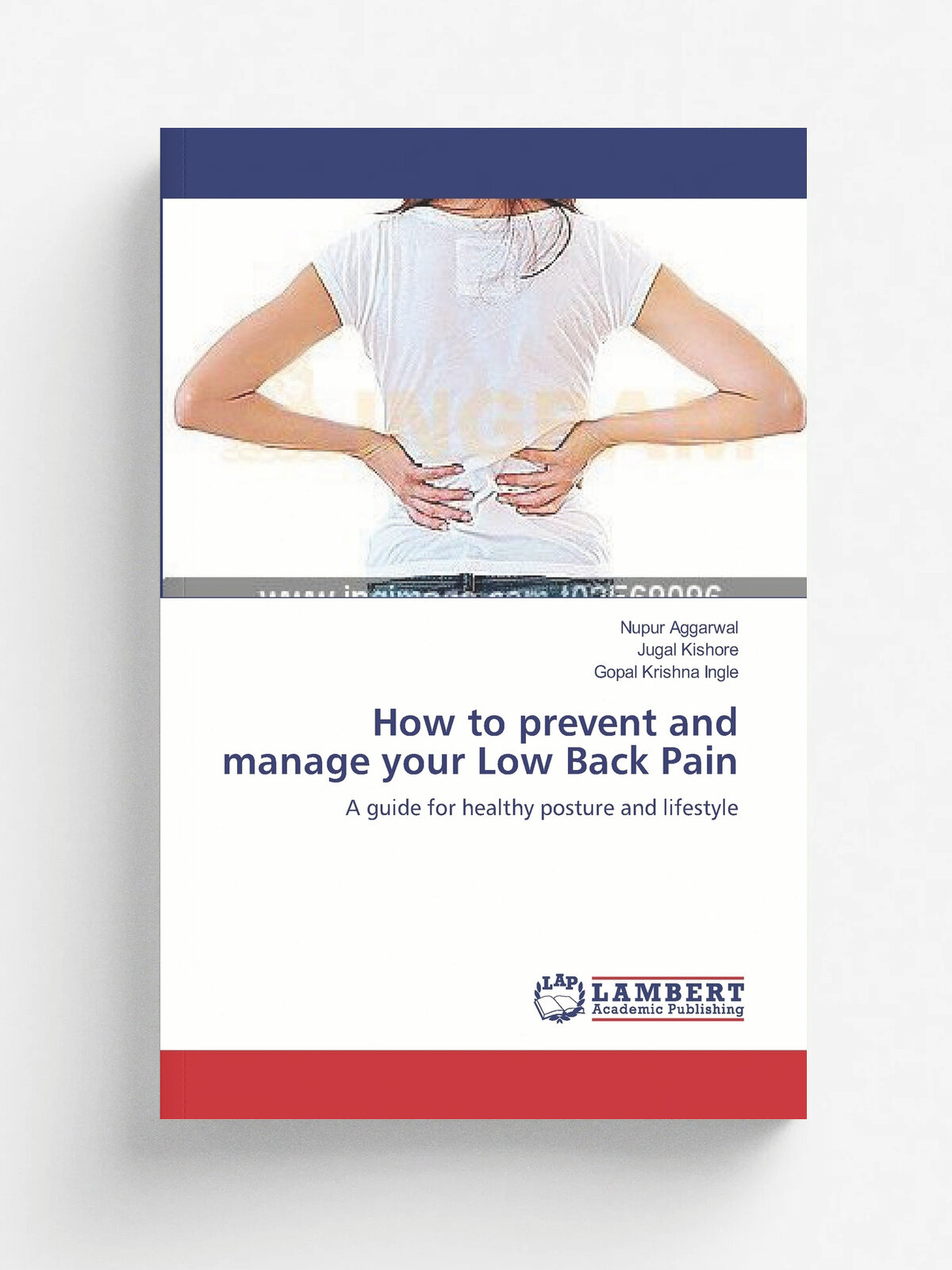 How to prevent and manage your Low Back Pain