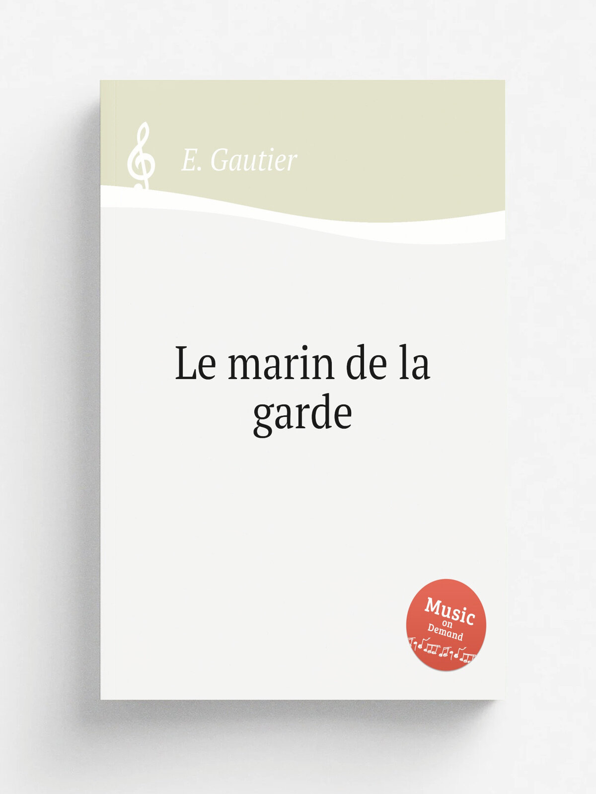 Le marin de la garde | E. Gautier | Репринт
