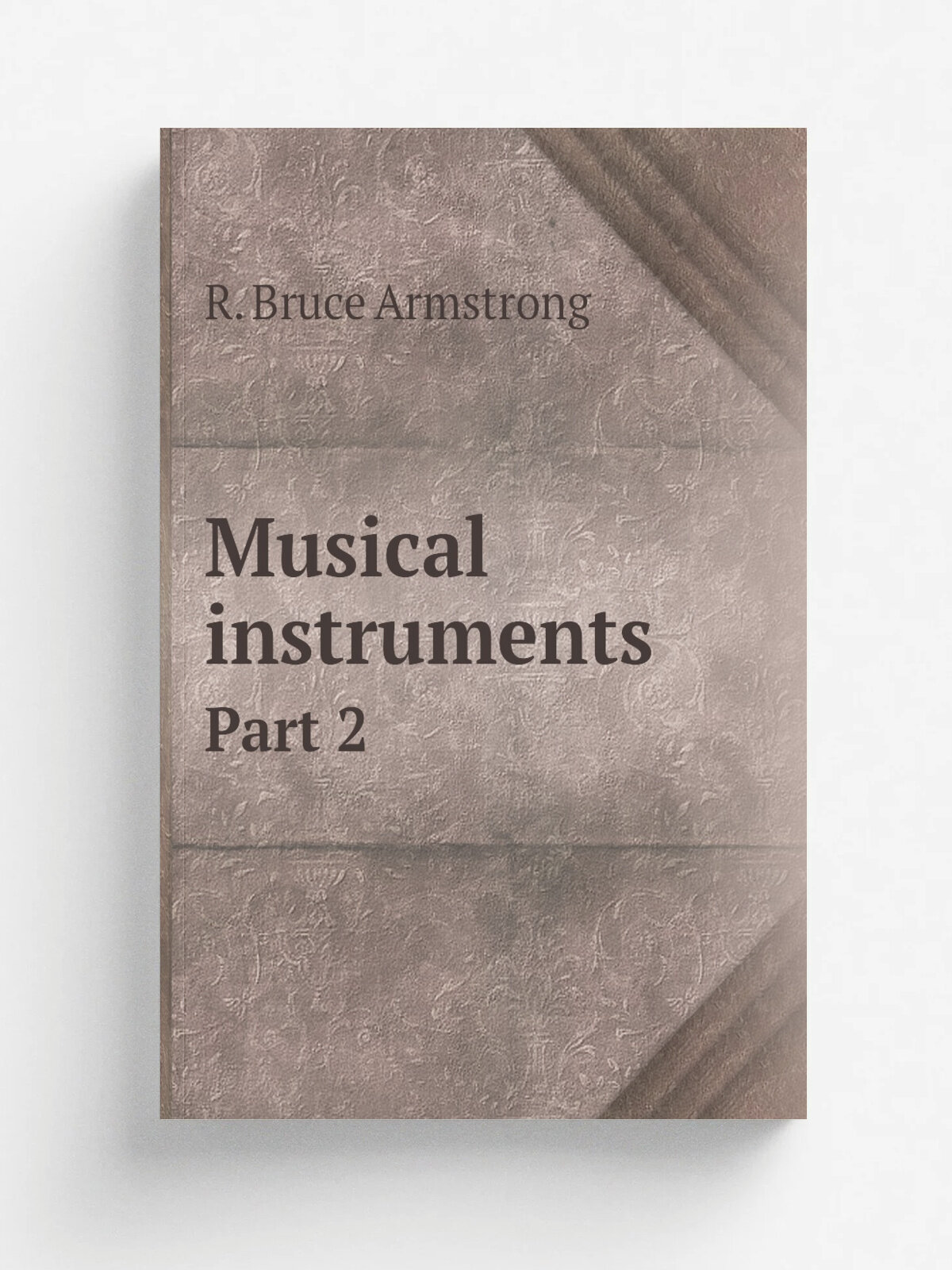 Musical instruments. Part 2
