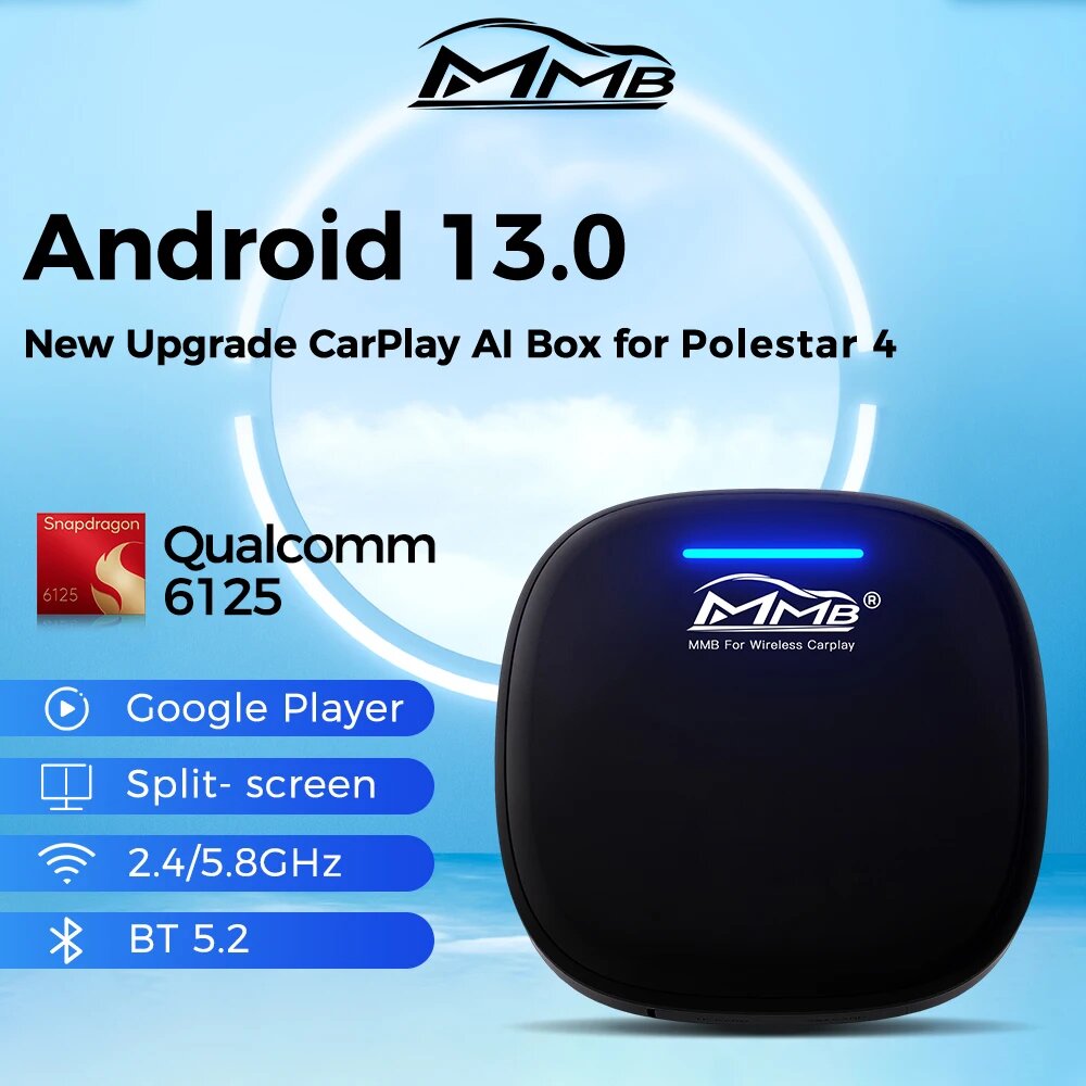 MMB MAX Android 13 CarPlay Ai Box 8+128G QCM6125 8-ядерный процессор Netflix&Youtube GPS 4G LTE для Polestar 4 Мультимедийная система Android Auto