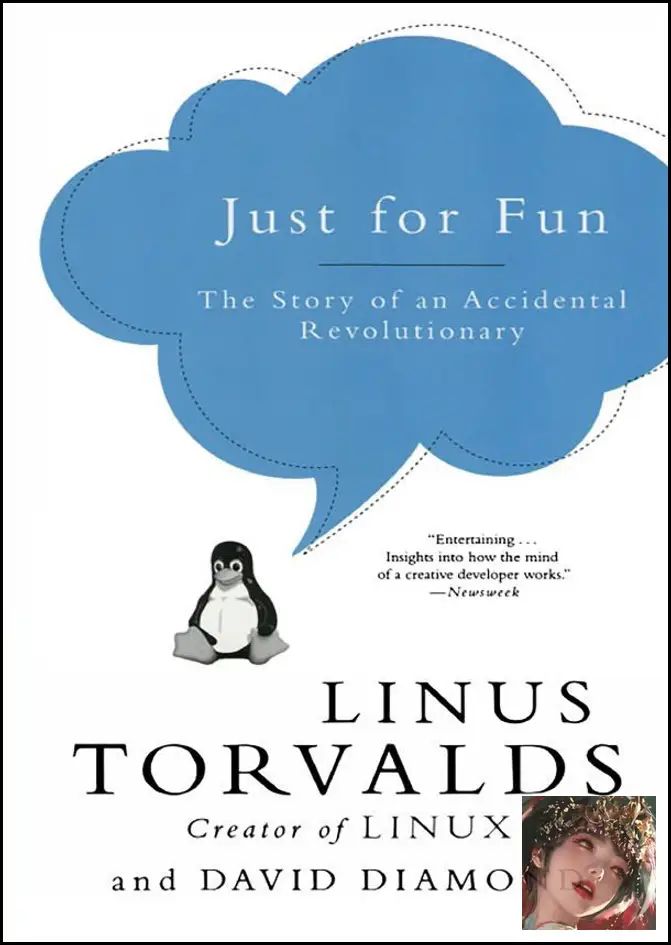 Just for Fun Linus Torvalds The Story of an Accidental Revolutionary IT Biography Book