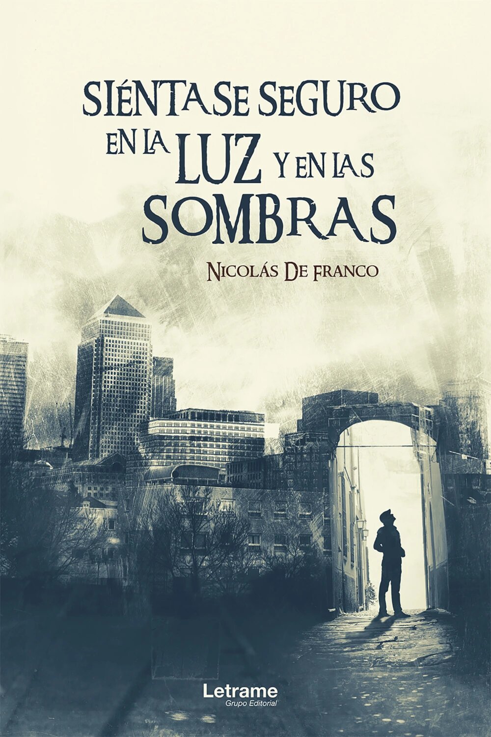 Siéntase seguro en la luz y en las sombras [Цифровая книга]