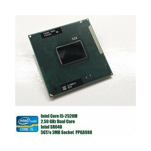 Процессор Intel Core i5-2520M Сокет PGA для ноутбука 2 ядра 4 потока 35Вт