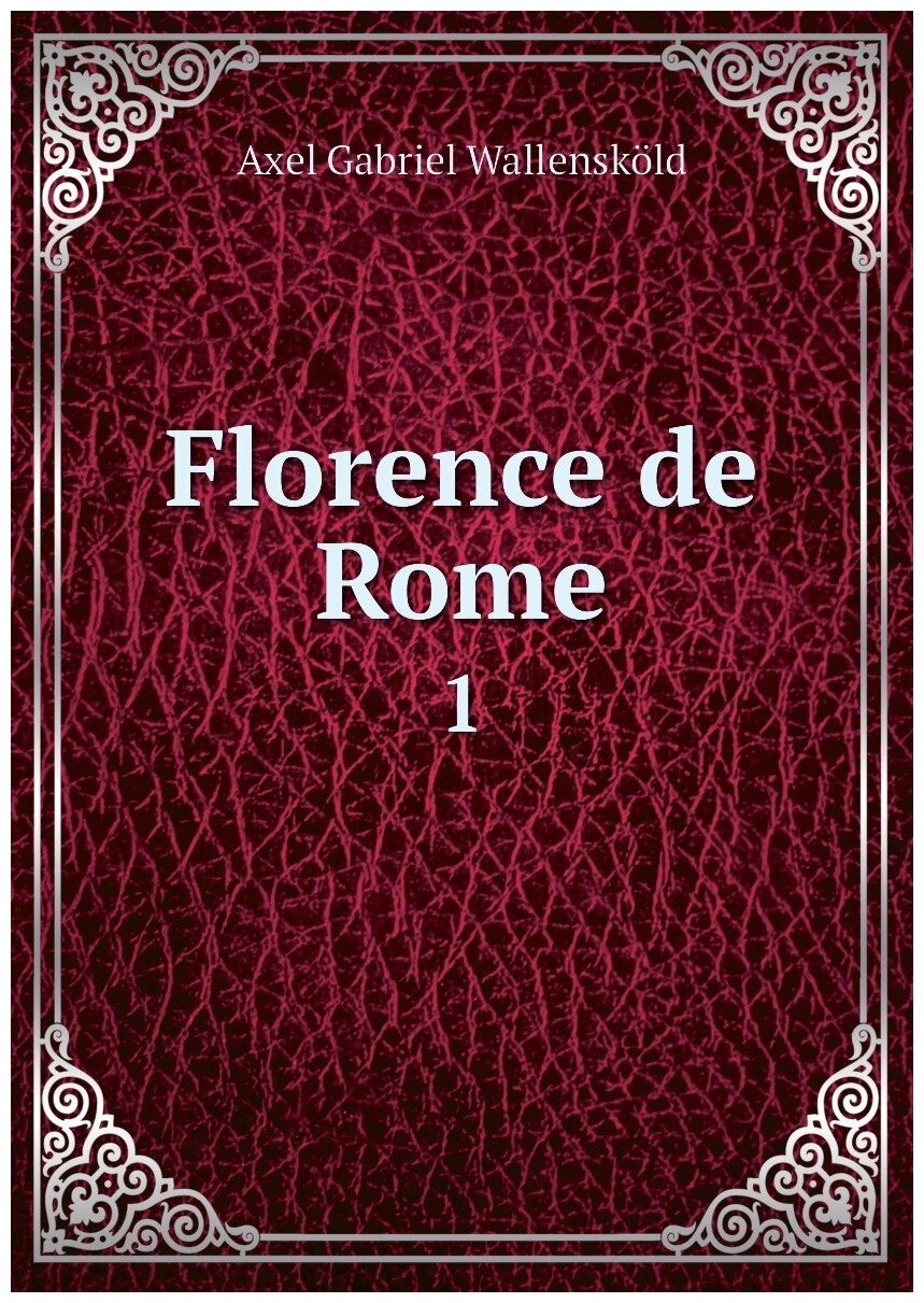 Florence de Rome. 1
