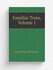Familiar Trees, Volume 1 | George Simonds Boulger | Репринт