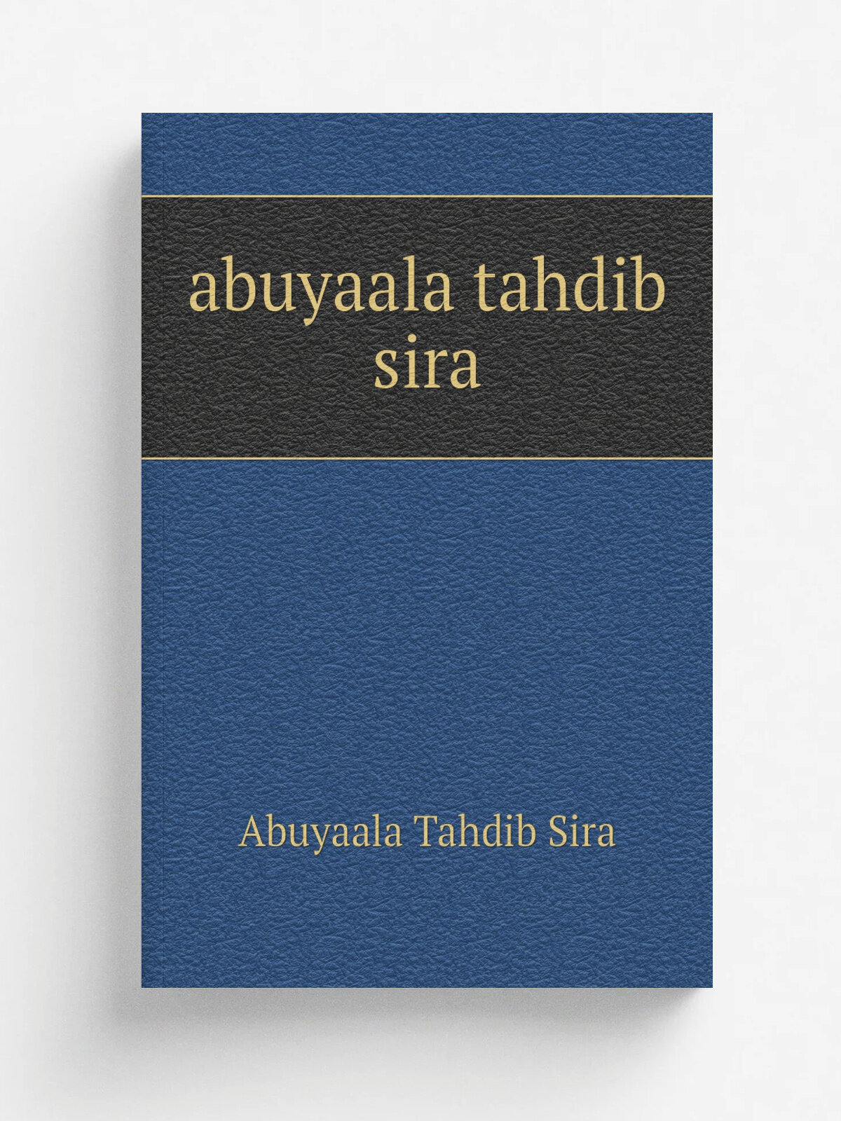 Abuyaala tahdib sira | Abuyaala Tahdib Sira | Репринт