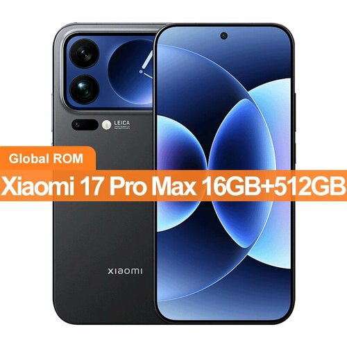 Смартфон Xiaomi 17 Pro Max, 16/512ГБ, global – купить в интернет