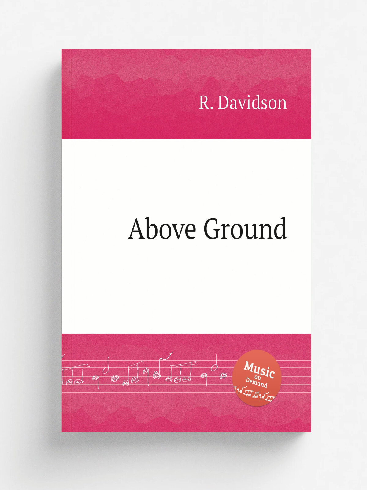 Above Ground | R. Davidson | 2007 | Репринт