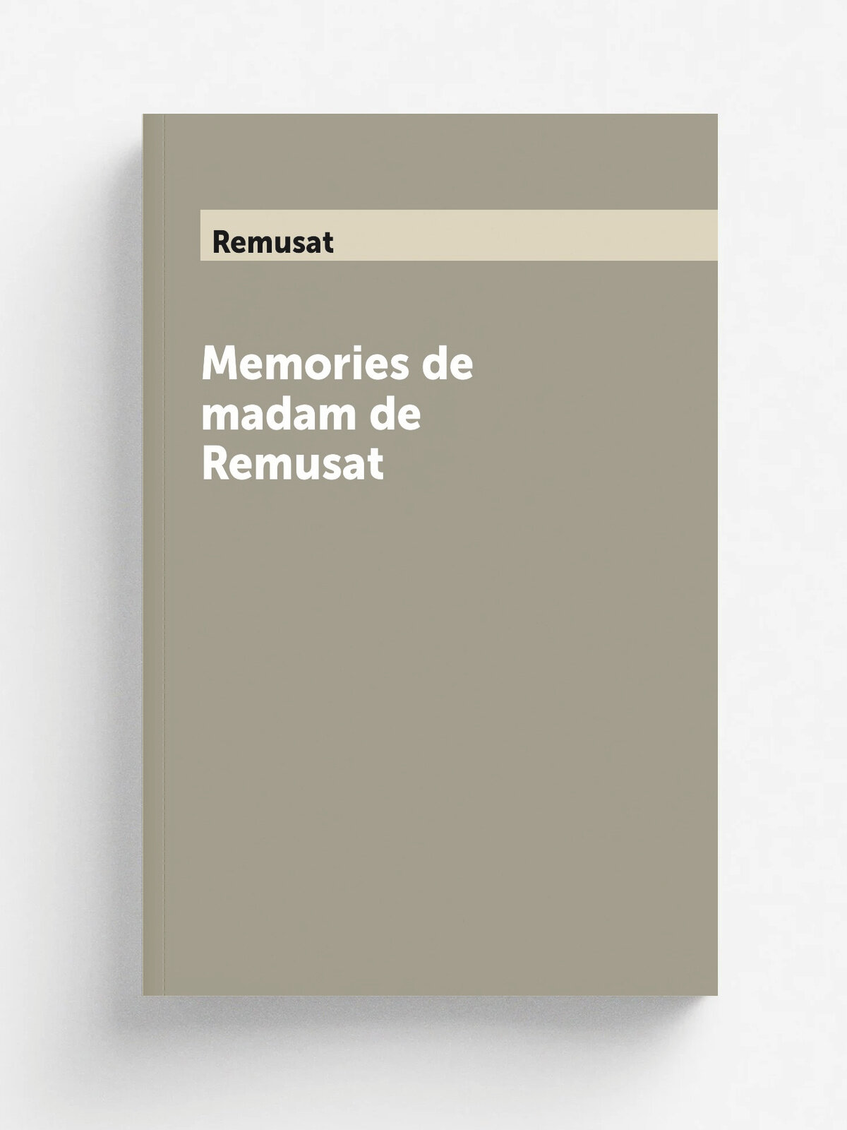Memories de madam de Remusat