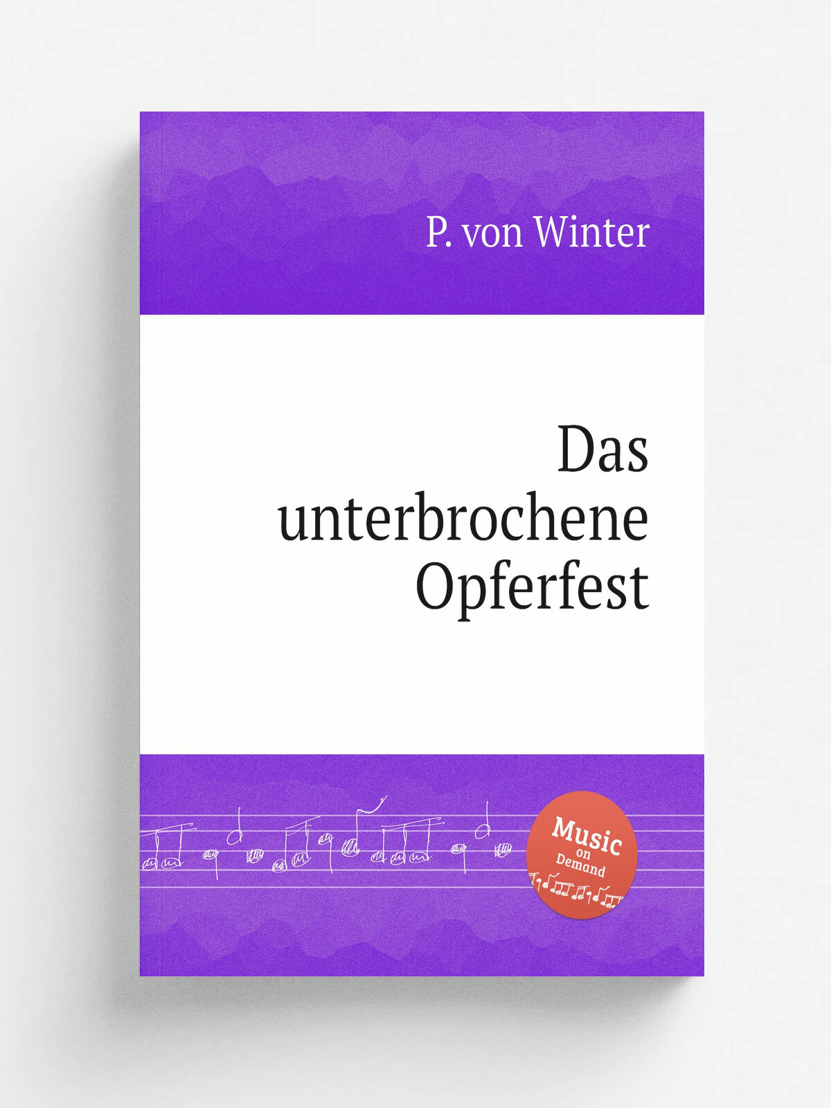 Das unterbrochene Opferfest | P. von Winter | 1796 | Репринт