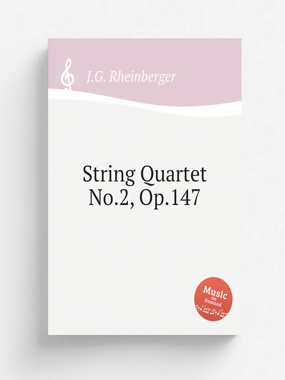 String Quartet No.2, Op.147 | J.G. Rheinberger | Репринт