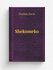 Shekomeko | Sheldon Davis | 1858 | Poughkeepsie, Osborne & Killey, printers | Ре...