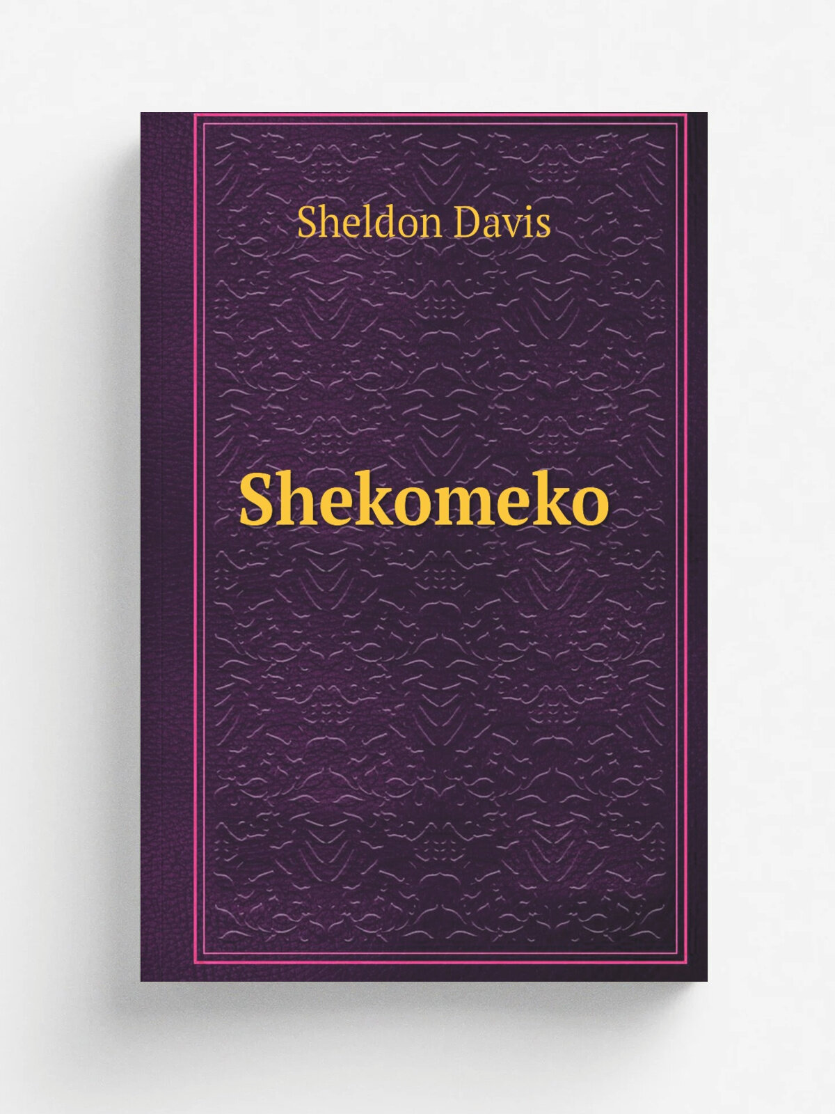 Shekomeko | Sheldon Davis | 1858 | Poughkeepsie, Osborne & Killey, printers | Репринт