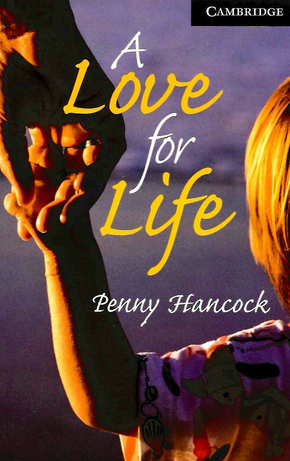 A Love for Life. Level 6 (Penny Hancock) - фото №3