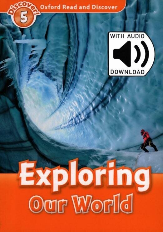 Oxford Read and Discover. Level 5. Exploring Our World Audio Pack - фото №1