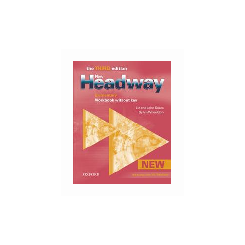 Sylvia Wheeldon "New Headway Elementary - the Third edition. Workbook without Answers"