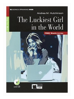 Книга Reading & Training Step 2: The Luckiest Girl in the World + audio CD + App - фото №1