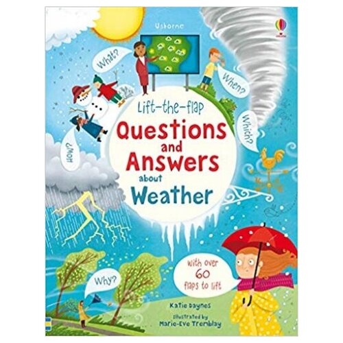 Usborne Lift-The-Flap Questions&Answers about Weather