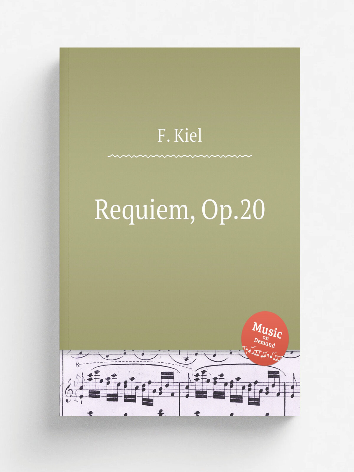 Requiem, Op.20 | F. Kiel | Репринт