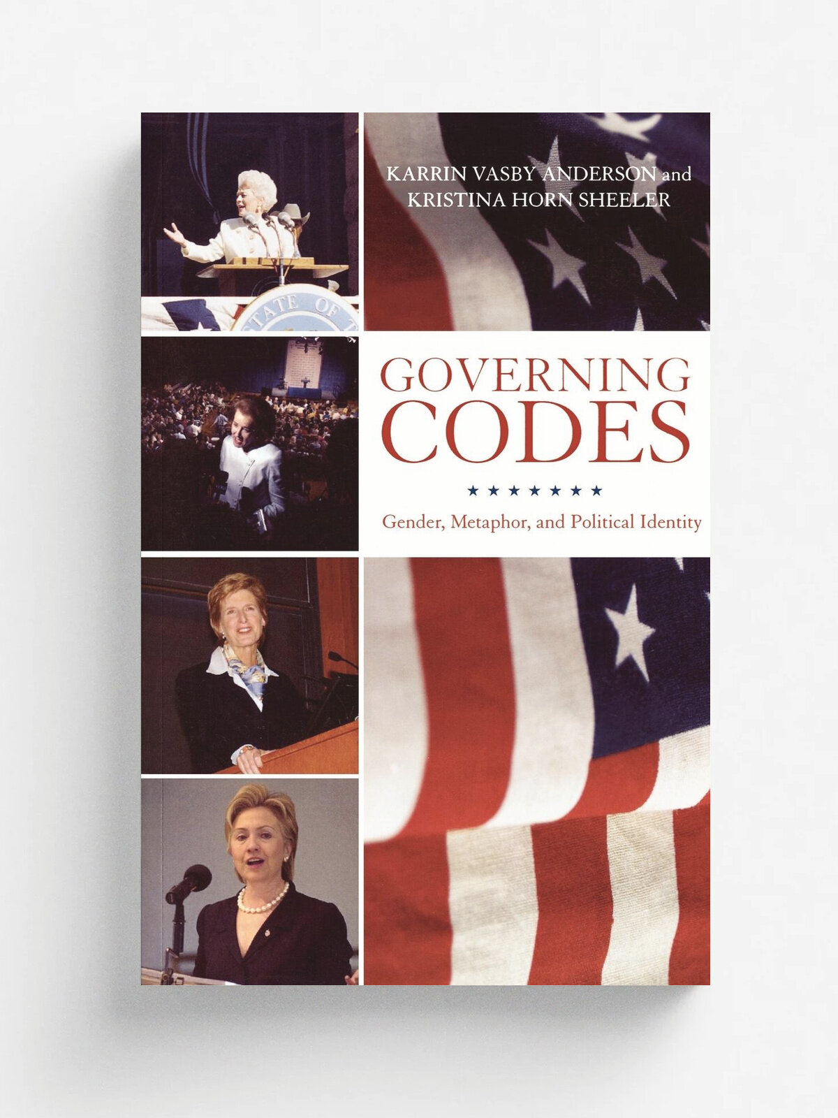 Governing Codes. Gender, Metaphor, and Political Identity