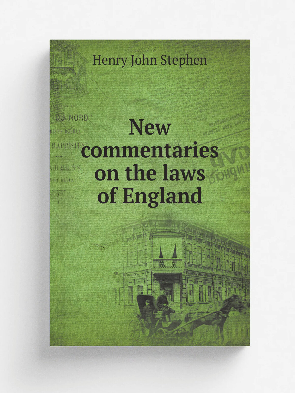 New commentaries on the laws of England