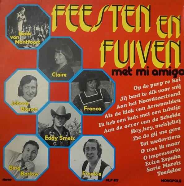Feesten En Fuiven Met Mi Amigo